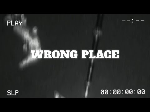 Lil vans - Wrong place (Official music video) | 2022