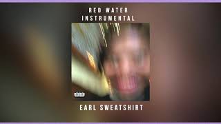 Earl Sweatshirt - Red Water [Instrumental]