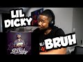 LIL DICKY - BRUH - REACTION