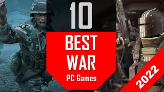 Best War &amp; Army Games 2022 | Top 10 Military War Games PC