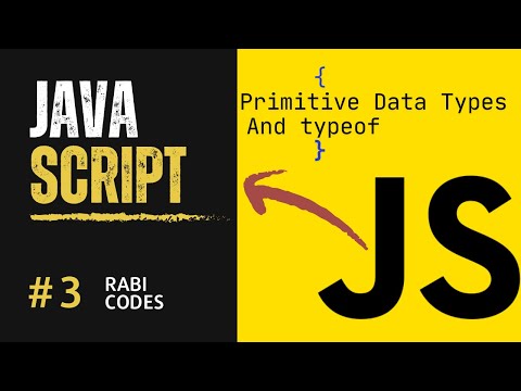 Primitive Data Types In Javascript Javascript Tutorial 3 Rabi Codes