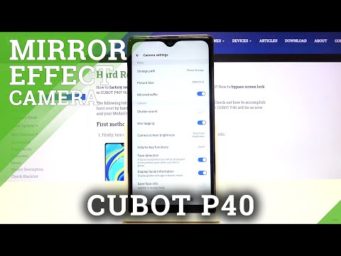 How to Activate Camera Mirror Effect in CUBOT P40 – Activate Camera Reflection