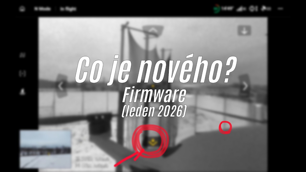 35 CO JE NOVÉHO? FIRMWARE
