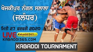 Khojkipur Nangal Salala (Jalandhar) Kabaddi Tournament 27 Feb 2020