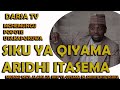 Siku Ya Qiyama Aridhi Itasema / MchemwenyeziMungu Popote Utakapokuwa / Sheikh Walid Alhad Omar