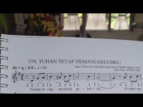 Tuhan Tetap Nemani Geluhku Kee GBKP No 379