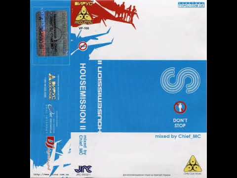 CHIEF MC - Housemission 2