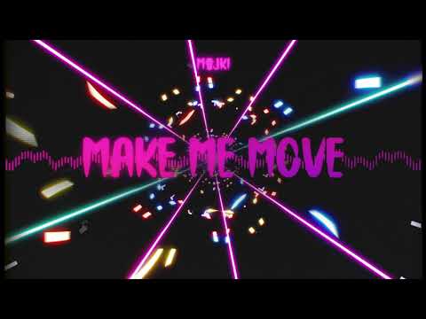 Majki - Make Me Move