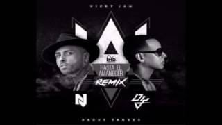 Hasta El Amanecer REMIX  [AUDIO] Nicky Jam ft Daddy yankee