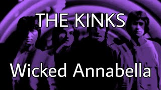 THE KINKS - Wicked Annabella (Lyric Video)