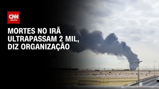 Vídeo: Guerra Oriente Médio: Mortes no Irã ultrapassam 2 mil, segundo organização | CNN 360°