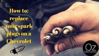 How to replace your spark plugs on a Chevrolet