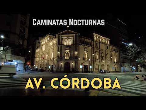 Caminata Nocturna por Av. Córdoba - Calles de Buenos Aires