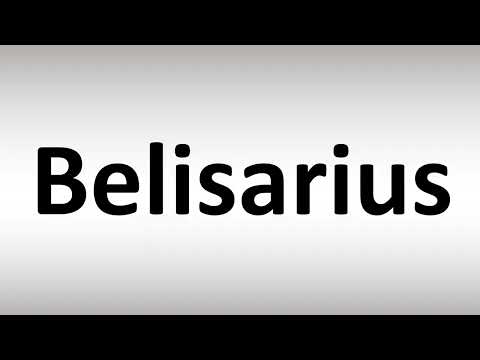 How to Pronounce Belisarius