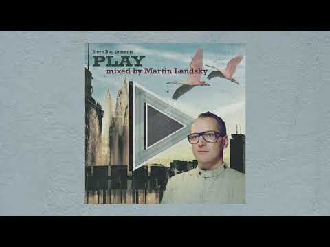 Steve Bug presents PLAY - mixed by Martin Landsky