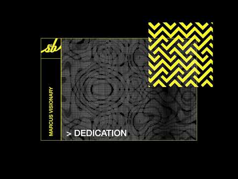 Marcus Visionary - Dedication