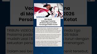 Veda Ega Pratama Hadapi Tekanan di Moto3 Spanyol 2026, Rival Turun dengan Kekuatan Penuh