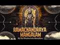 Ramachandraya Mangalam | Sri Bhadrachala Ramadasu | Acapella by Pt. Praveen D Rao | Hombale Music