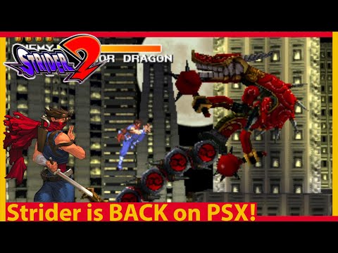 Strider is BACK! Strider 2! Just a Near Perfect Arcade 2D Side Scrolling GEM of a Capcom PS1 Game
