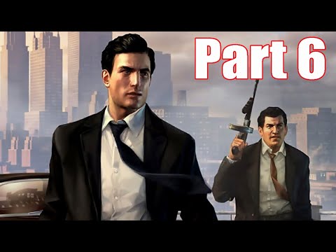 MAFIA 2 Definitive Edition Gameplay Walkthrough Part 6 [1080p 60FPS PC ULTRA] - No Commentary