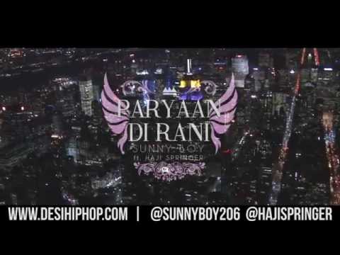 Pariyaan Di Rani - Sunnyboy Ft. Haji Springer | TRAILER | DesiHipHop.com
