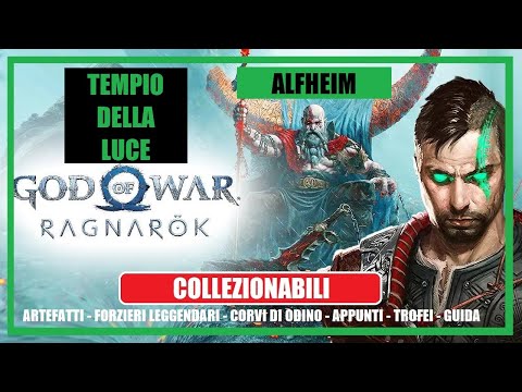 God of War Ragnarok - ALFHEIM - TEMPIO DELLA LUCE - (Temple of Light )  - Collezionabili .
