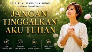 Download lagu Jangan Tinggalkan aku Tuhan mp3