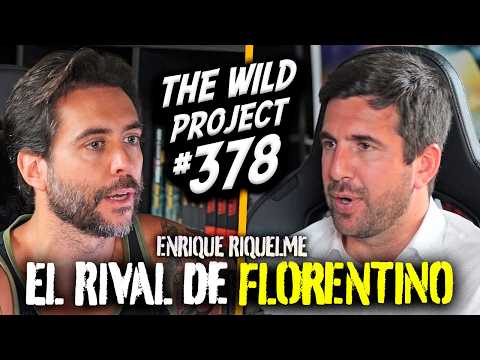 The Wild Project #378 - Enrique Riquelme | Florentino wants to privatize Madrid, Anas Laghari