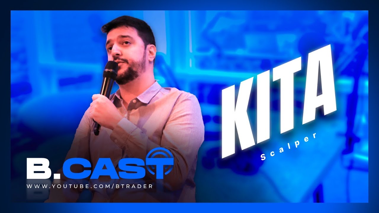 🔴 KITA - SCALPER  - B.CAST #11 | B.Trader
