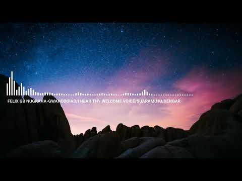 KJ 033 SUARAMU KUDENGAR/GWAHODDIAD/I HEAR THY WELCOME VOICE Relaxing Instrumental