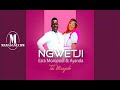 Ngwetji ft Ezrah & Princess Ayanda  - {Official Audio}