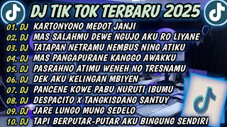 Download lagu DJ TIKTOK TERBARU 2025🎵KARTONYONO MEDOT JANJI X NGERTENONO ATI X REMBULAN NEW TRENDING SONG DJ REMIX mp3 Download lagu DJ TIKTOK TERBARU 2025🎵KARTONYONO MEDOT JANJI X NGERTENONO ATI X REMBULAN NEW TRENDING SONG DJ REMIX mp3