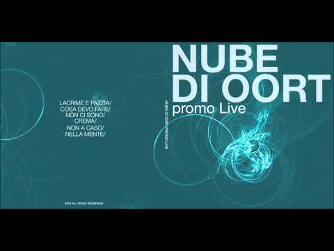 Nube di Oort - Non a caso - promoLIVE