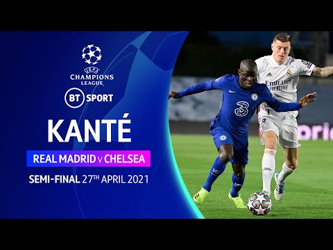N'Golo Kanté Match Highlights vs Real Madrid | Midfield Masterclass Against Modric, Casemiro & Kroos