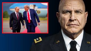 General H.R. McMaster Explains Why Trump Keeps Getting Played by Putin