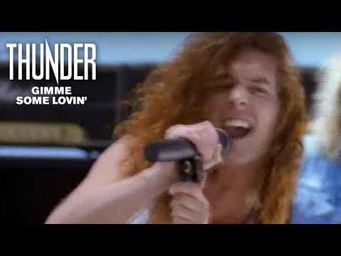 Thunder – Gimme Some Lovin’ (Official Video)