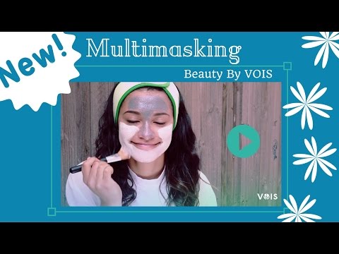 Multimasking: How do do it? - Beauty By VOIS