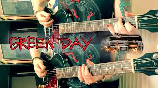 Green Day - Troubled Times | Guitar Cover (All Parts)
