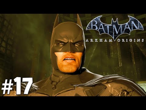 Batman Arkham Origins: Story Mode Playthrough Ep. 17 - Batman Stalker!!