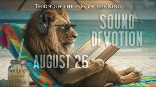 August 26 Exodus 42 — Take One More Step