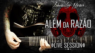 Doomsday Hymn - Live Session (2/4) ALÉM DA RAZÃO
