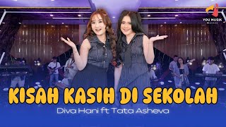 Download lagu KISAH KASIH DI SEKOLAH - DIVA HANI FT TATA ASHEVA | KOPLO TEMBANG KENANGAN | SUNGGUH ANEH TAPI NYATA mp3