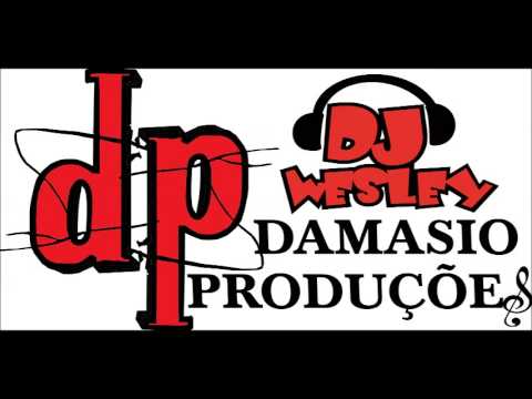 DJ WESLEY   UII PAPAI DESCOBRIU 2014