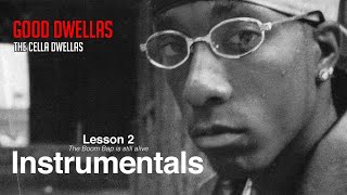 Cella Dwellas - Good Dwellas (Amsy Remix) (Instrumental) [Lesson 2: The Instrumentals]