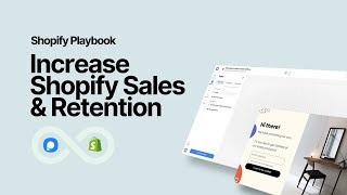 Increase Shopify Sales & Retention with the Shopify Playbook