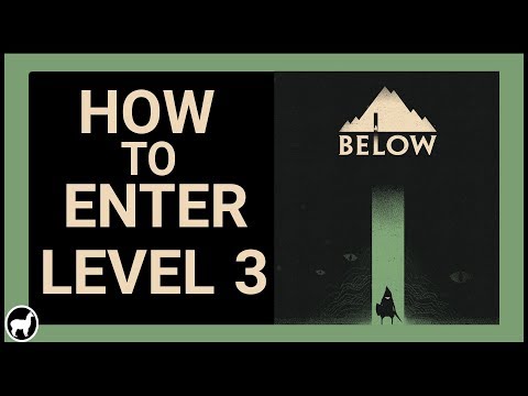 How to get to Level 3 from Level 2 | Below Game Guide