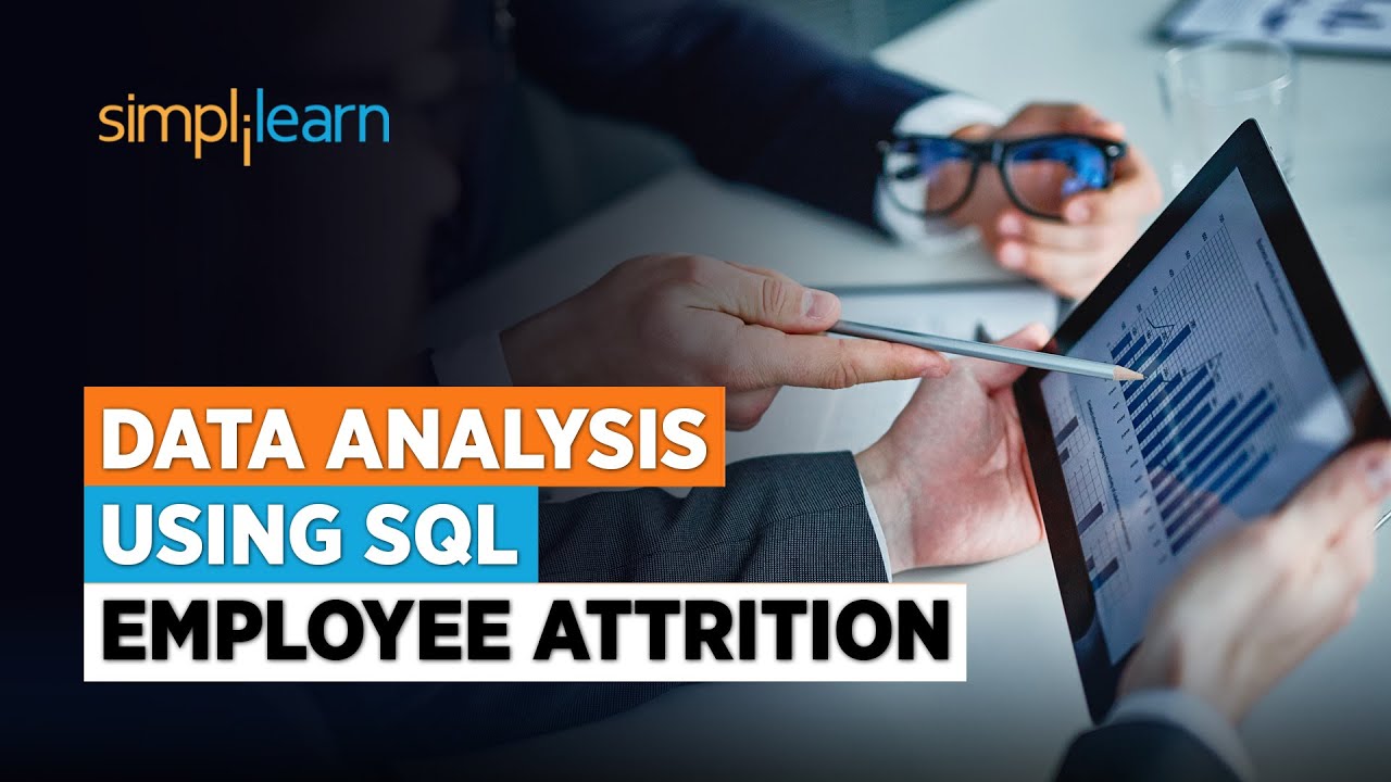 SQL For Data Analysis in 25 Minutes | Employee Attrition Project | SQL for Beginners | Simplilearn