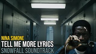 Nina Simone - Tell Me More and Then Some ( FX Snowfall  TV series soundtrack) | Lyrics HQ