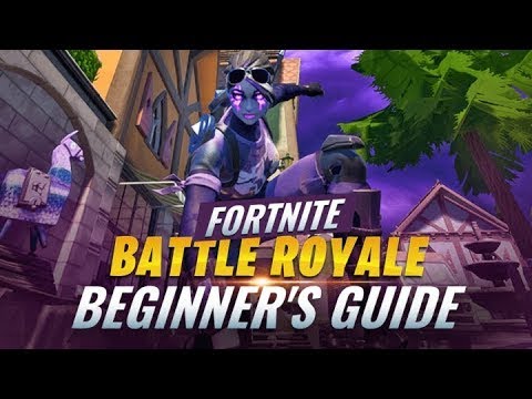 A Complete Beginner's Guide to Fortnite Battle Royale  2021