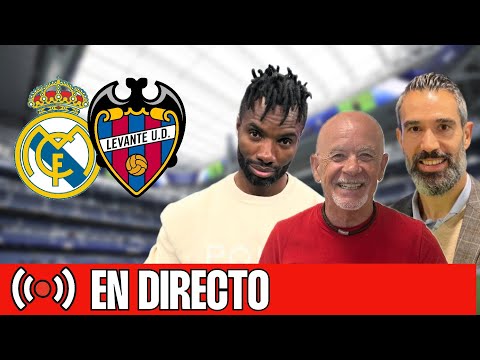 ⚽ REAL MADRID - LEVANTE | CHIRINGUITO LIVE